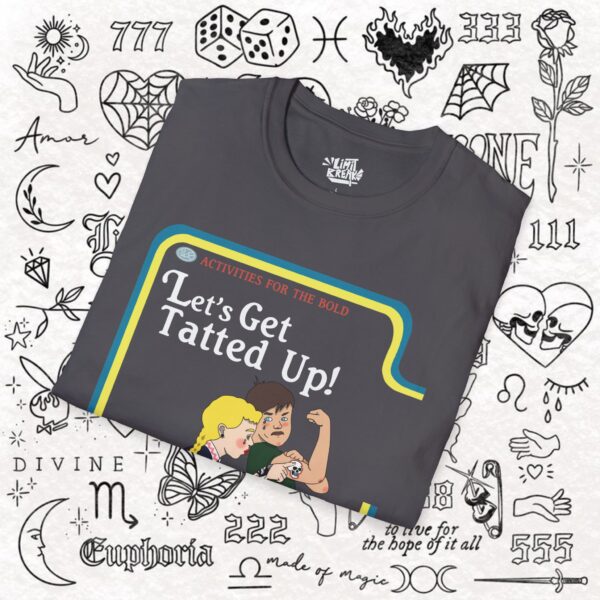 10665512669086616496_2048_custom.jpeg Lets Get Tatted Up Tattoo - Tee
