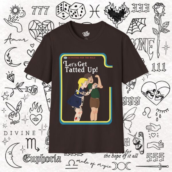 11585200452267143800_2048_custom.jpeg Lets Get Tatted Up Tattoo - Tee