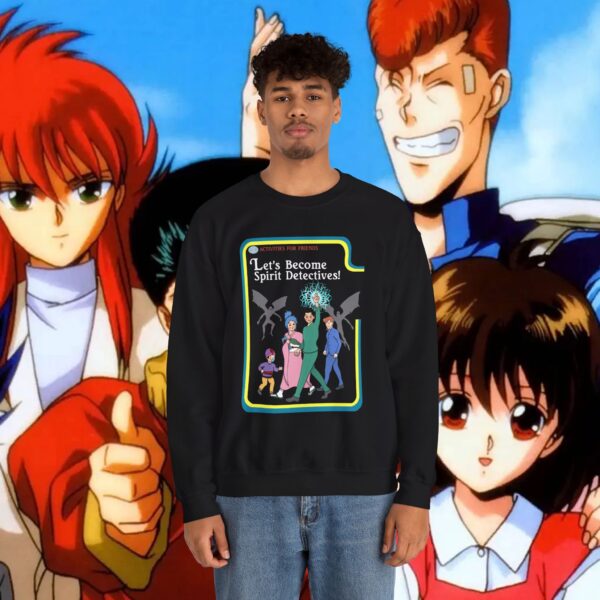 Yu Yu Hakusho Let's Become Spirit Detectives - Sweatshirt