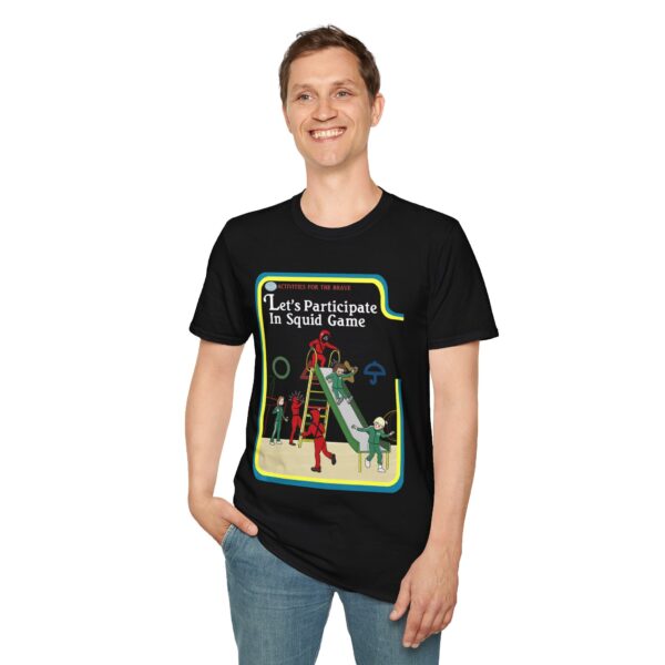 Let's Participate In Squid Game - Tee