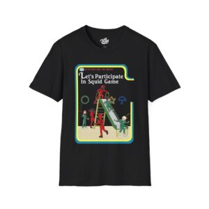 17140824206234724874_2048.jpeg Let's Participate In Squid Game - Tee