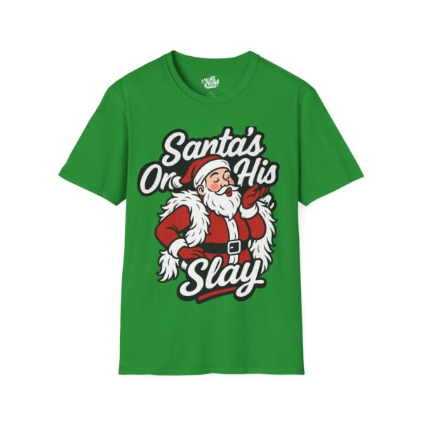 17535855549300992694_2048.jpeg Santa On His Slay - Tee