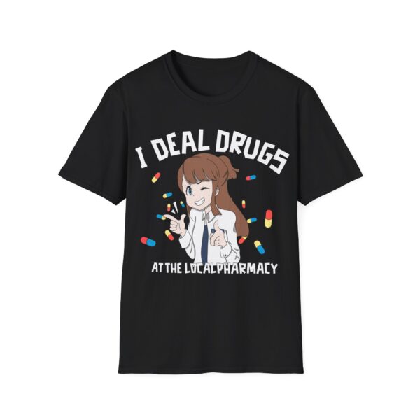 I Deal Drugs Pharmacy Technician - Tee