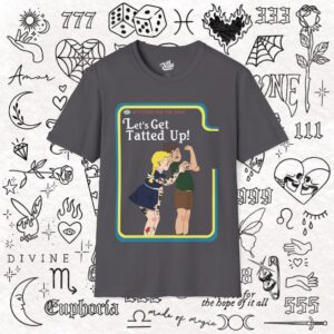 4252160665849400652_2048_custom.jpeg Lets Get Tatted Up Tattoo - Tee