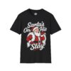 4579633512452231819_2048.jpeg Santa On His Slay - Tee