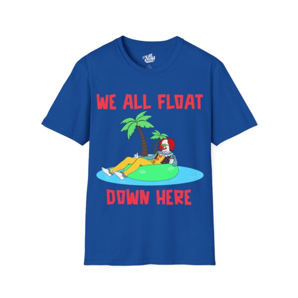 4787587362333595473_2048.jpeg We All Float Down Here Stephen King IT - Tee