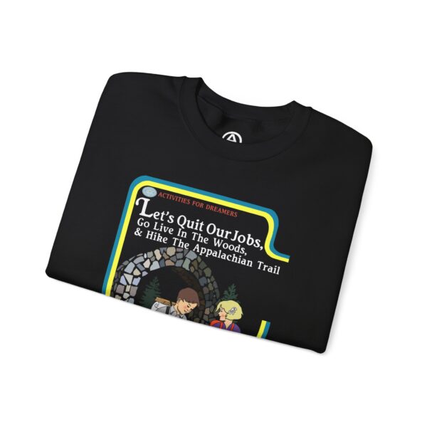 566491618972056517_2048.jpeg Let's Hike The Appalachian Trail - Sweatshirt