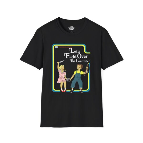 6069078208112079297_2048.jpeg Let's Fight Over The Controller - Tee