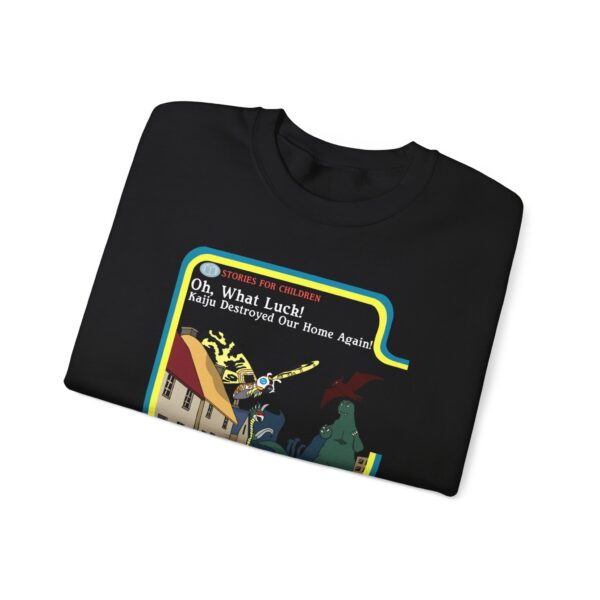9767699526142859796_2048.jpeg Kaiju Destroyed Our Home - Sweatshirt